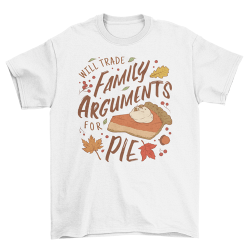 Funny anti-thanksgiving quote t-shirt