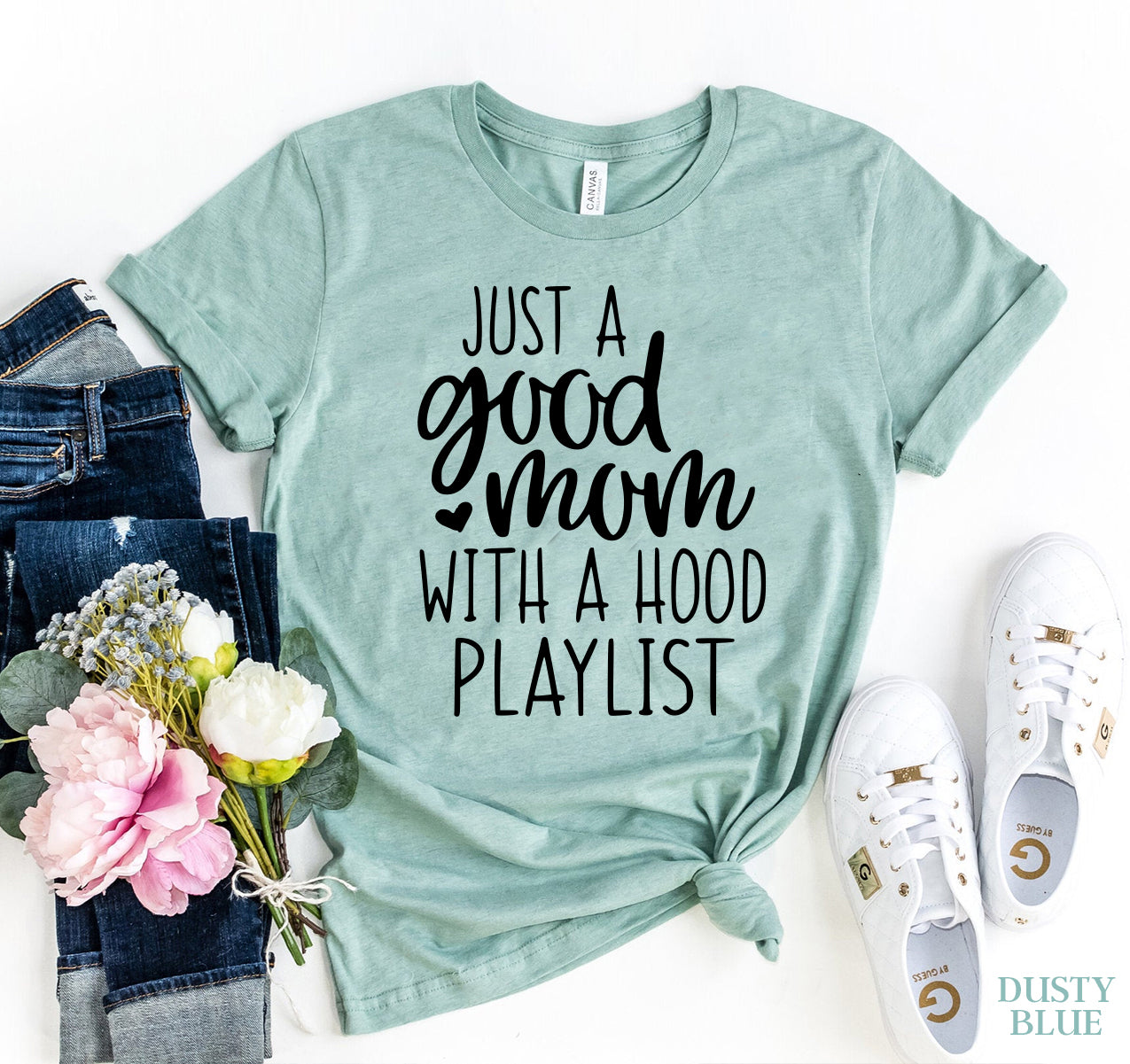 Just A Good Mom T-shirt