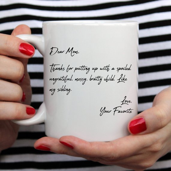 Mother's Day Coffee Mug - Dear Mom, Thanks 4