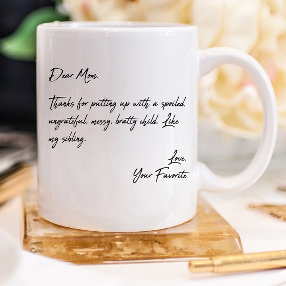 Mother's Day Coffee Mug - Dear Mom, Thanks 4