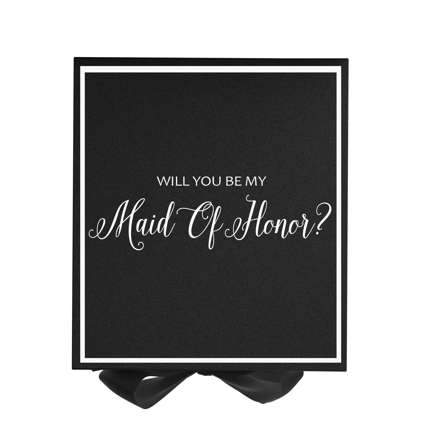 Will You Be My maid of honor? Proposal Box black -  Border